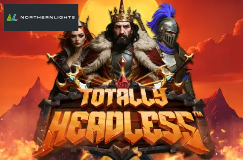 Totally Headless